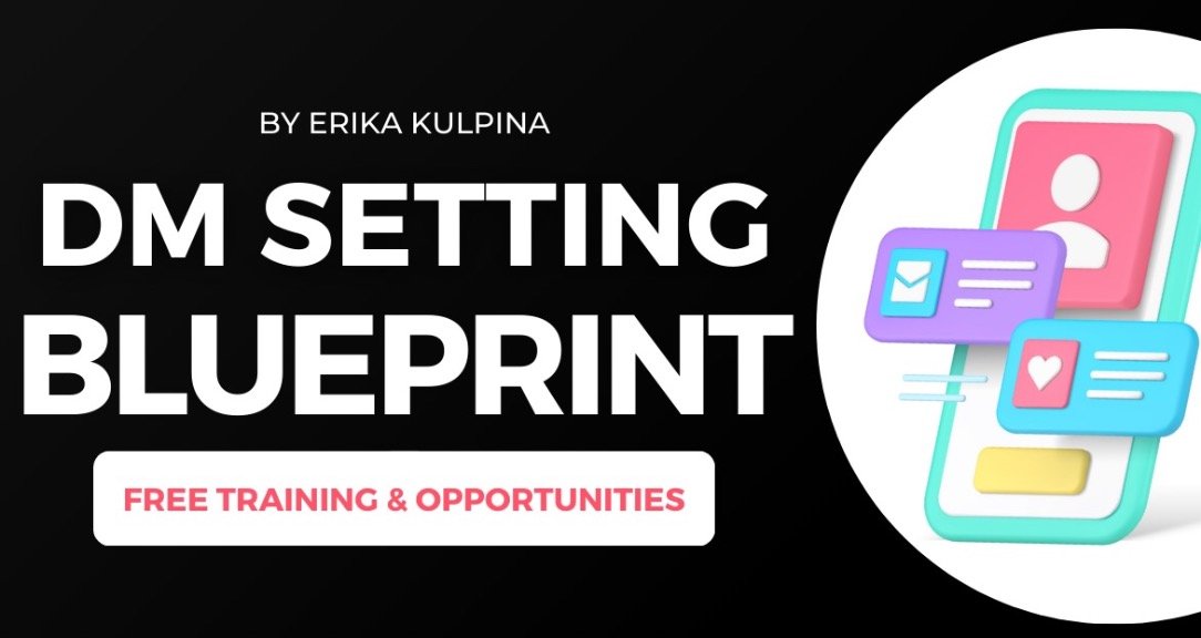 Erika Kulpina – DM Setting Blueprint Erika Kulpina – DM Setting Blueprint