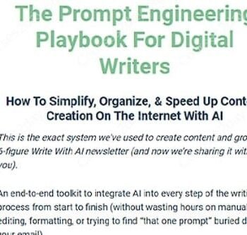 Dickie Bush & Nicolas Cole - The Prompt Engineering Playbook For Digital Writers