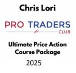 Chris Lori – Ultimate Price Action Course Package 2025