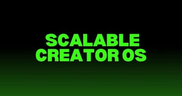 Scalable-Creator-OS-By-Albi-BigStepsMedia-600x319 (2) Scalable Creator OS – By Albi BigStepsMedia