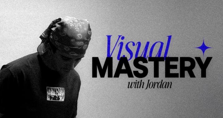 Visual Mastery with Jordan Watkins Visual Mastery with Jordan Watkins